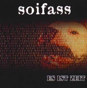 Soifass - Es ist Zeit, CD
