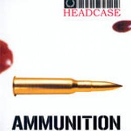 Headcase - Ammunition, CD