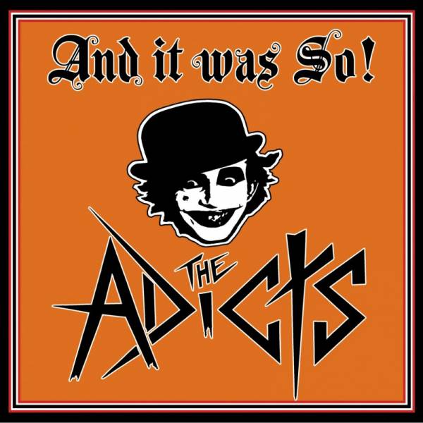 Adicts, the - And it was so!, CD