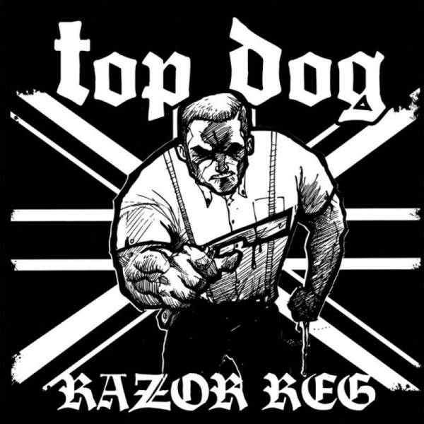 Top Dog - Razor Reg, CD lim. 500 TD1