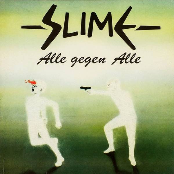 Slime - Alle Gegen Alle, DoLP schwarz Gatefold Reissue