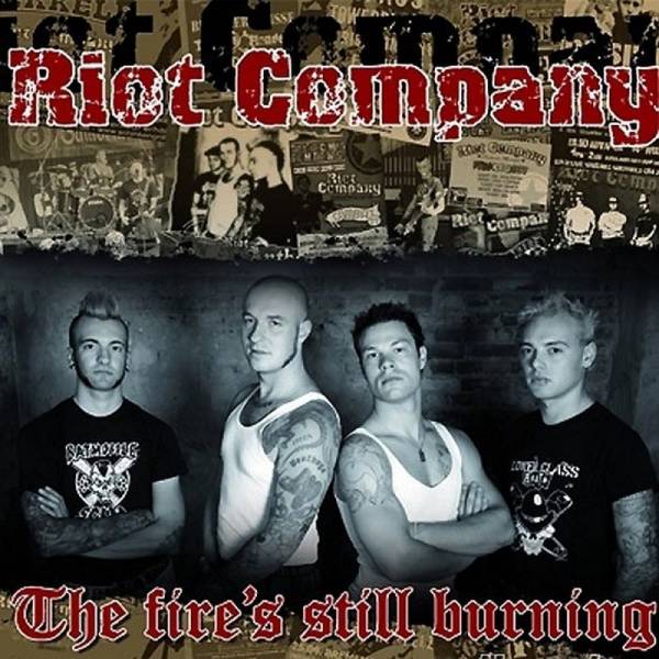Riot Company - The fire's still burning, 7'' lim. verschiedene Farben