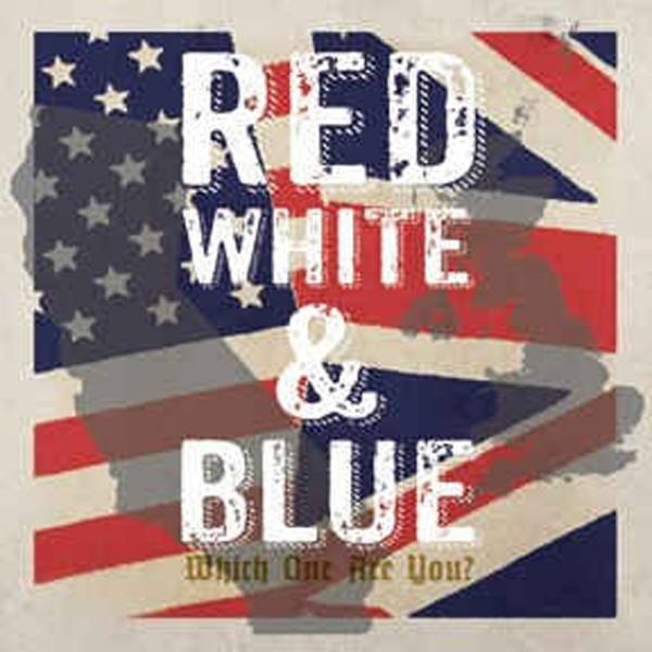 V/A Red, White & Blue - Split, Do7" lim. verschiedene Farben 2. Pressung