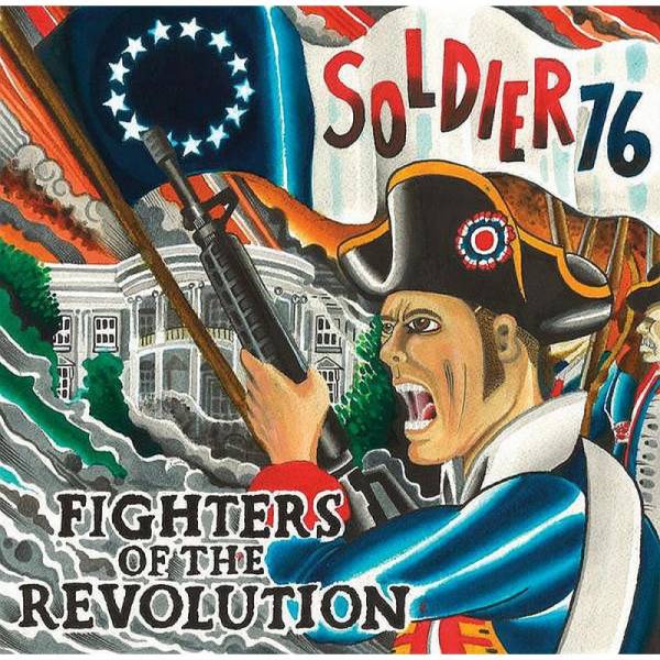 Soldier 76 - Fighters of the revolution, 7'' lim. verschiedene Farben