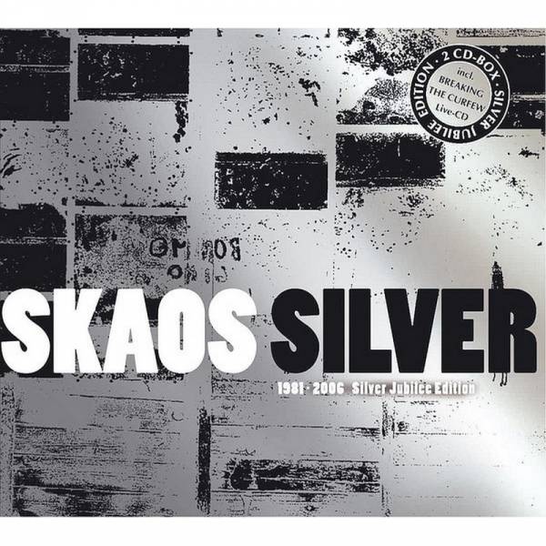 Skaos - Silver (1981 - 2006 Silver Jubilee Edition), DoCD