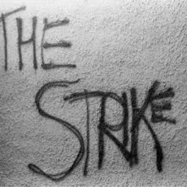 Strike, the - Dto., 7", lim.500, verschiedene Farben