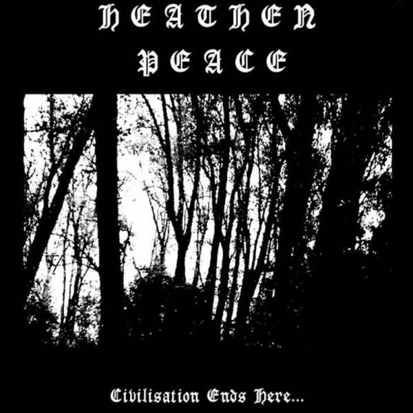 Heathen Peace - Civilisation Ends Here, CD