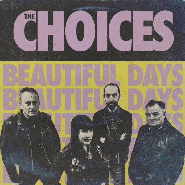 Choices, The - Beautiful Days, LP lim. 500 verschiedene Farben