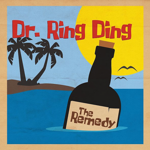 Dr. Ring-Ding - The Remedy, LP