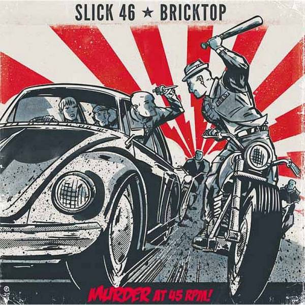 Slick 46 / Bricktop - Murder at 45 RPM!, 7'' schwarz