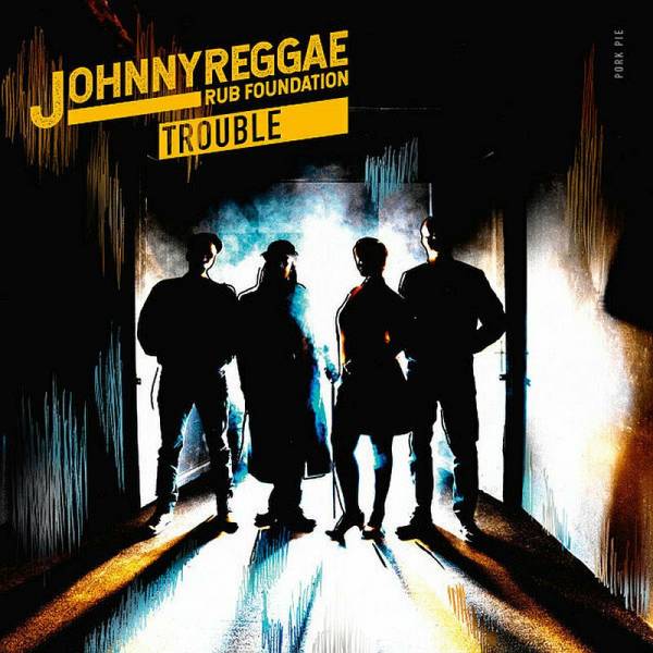 Johnny Reggae Rub Foundation - Trouble, CD Digipack