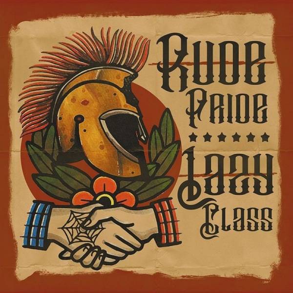 Rude Pride / Lazy Class - s/t., 7'' lim. verschiedene Farben