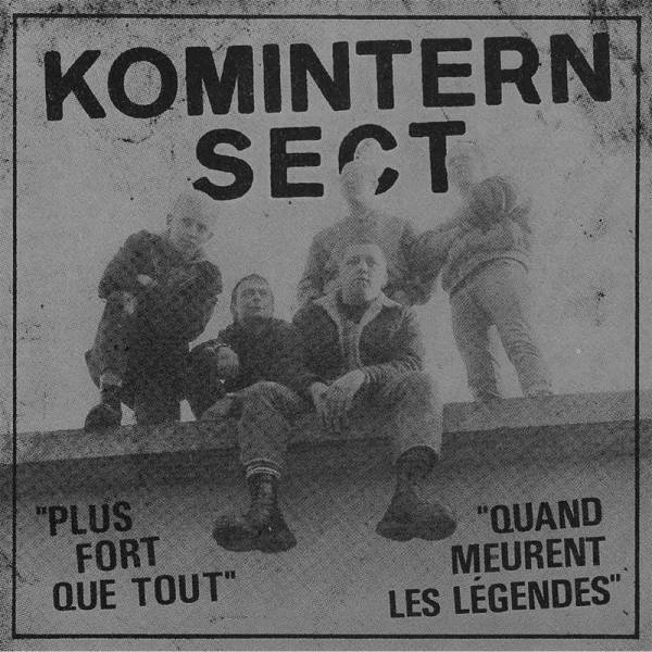 Komintern Sect - Plus fort que tout, 7" "COVER 2" schwarz, lim. 100