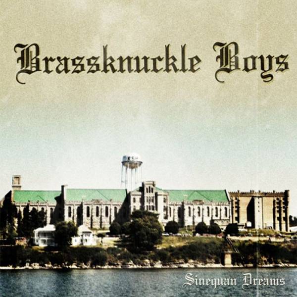 Brassknuckle Boys-Sinequan Dreams, 7" lim. 250 versch. Cover