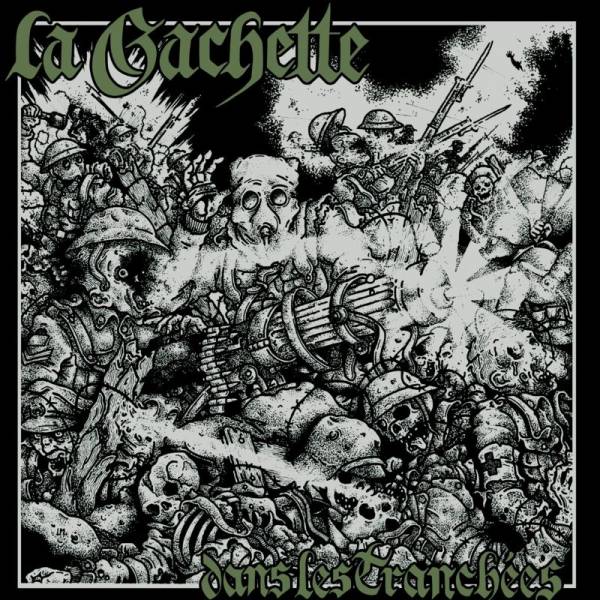 La Gachette - Dans Les Tranchées, LP lim. 400 schwarz