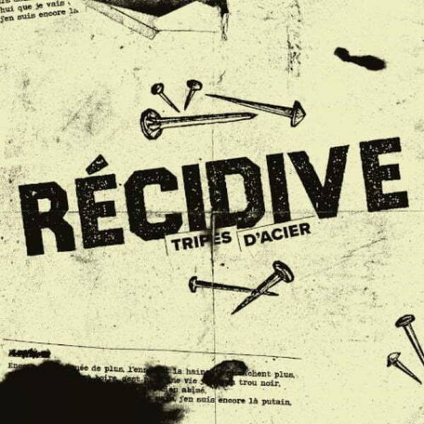 Récidive - Tripes D'Acier, 7" schwarz