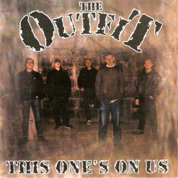 Outfit, The - This one's on us, CD