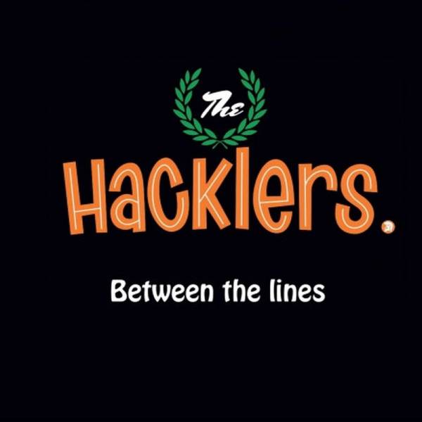 Hacklers, The - Between the Lines, LP lim. 300 clear w/black smoke 2te Pressung