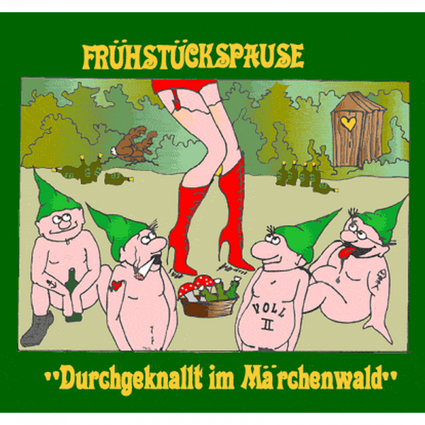 Frühstückspause - Durchgeknallt im Märchenwald, CD DigiPack