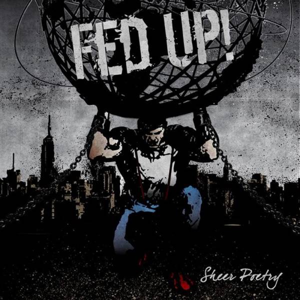 Fed Up - Sheer poetry, CD