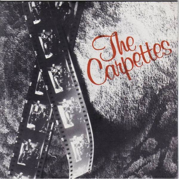 Carpettes, The - s/t, 7'' lim. verschiedene Farben