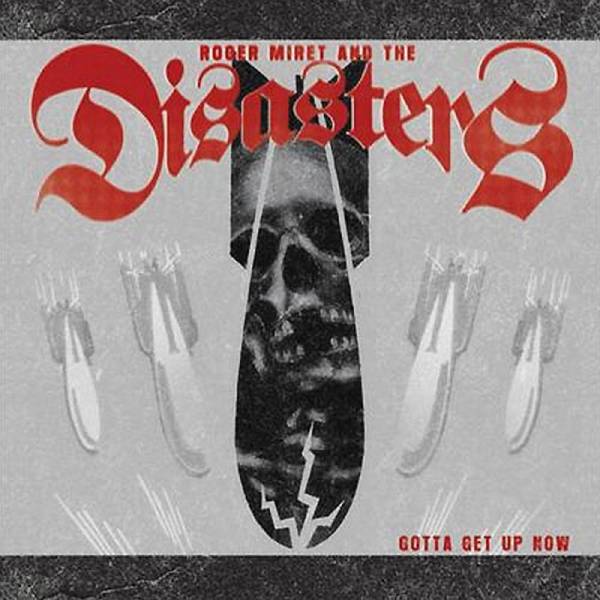 Roger Miret & The Disasters - Gotta Get Up Now, LP Repress lim. 300 clear