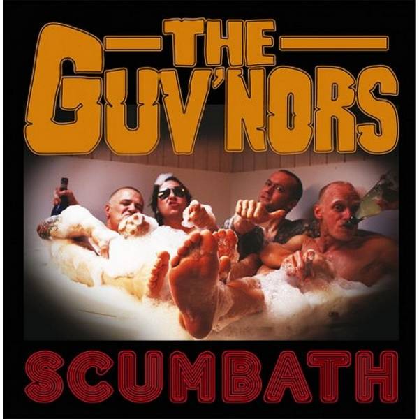 Guv'nors, The - Scumbath, 7'' lim. verschiedene Farben