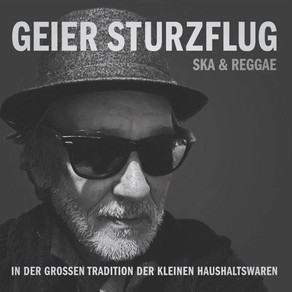 Geier Sturzflug - In der grossen Tradition... Ska & Reggae, LP lim. 500, verschiedene Farben