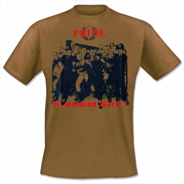 Pride, The - No holding back, T-Shirt hellbraun / ockafarben