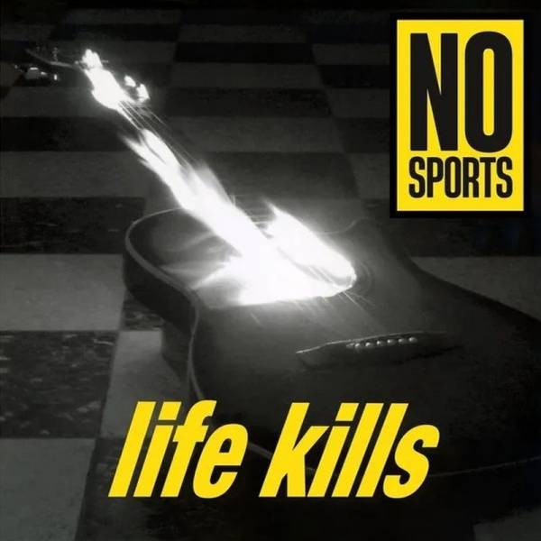No Sports - Life kills, LP schwarz