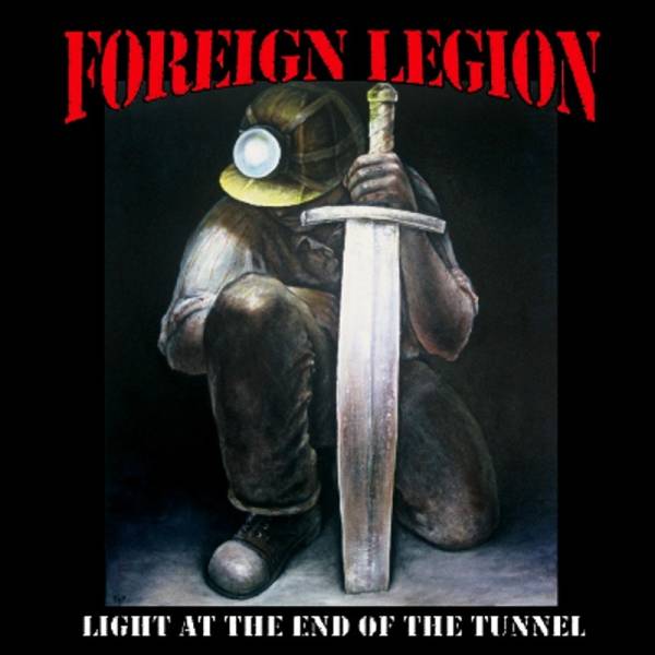 Foreign Legion - Light at the end of the tunnel, CD