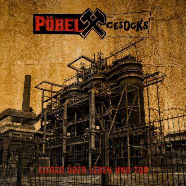 Pöbel & Gesocks - Lieder über Leben und Tod, LP lim. 500 Collectors Edition