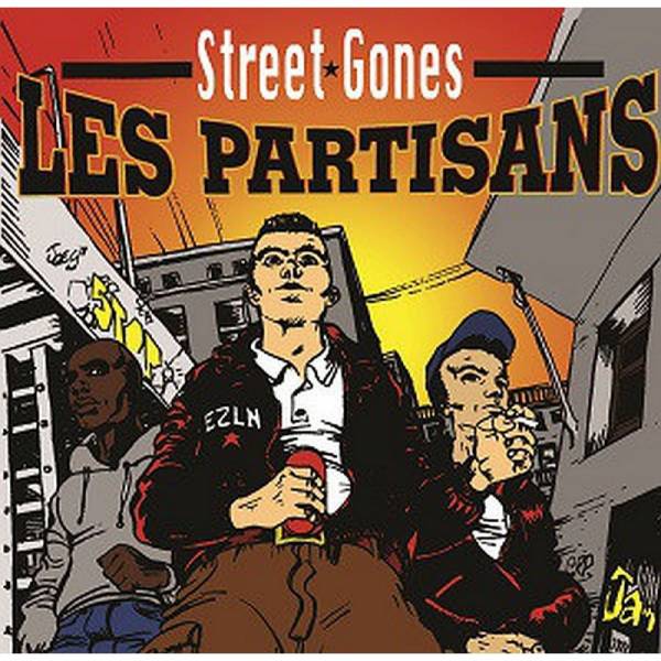 Les Partisans - Street Gones, 7'' lim. 200 schwarz