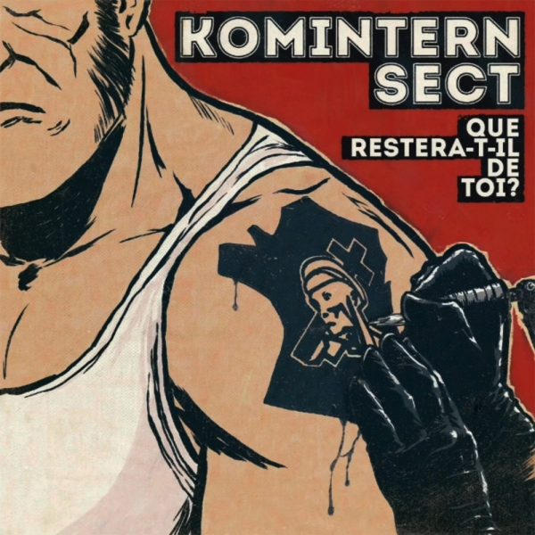 Komintern Sect - Que restera-t-il de toi?, 7" schwarz lim. 600