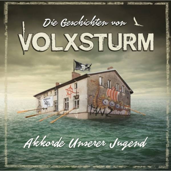 Volxsturm - Die Geschichten von Volxsturm - Akkorde unserer Jugend lim. 1000 CD DigiPack