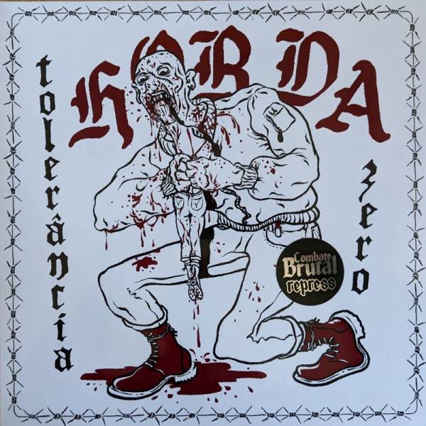 Horda - Tolerância Zero, LP weißes Cover Repress 22'