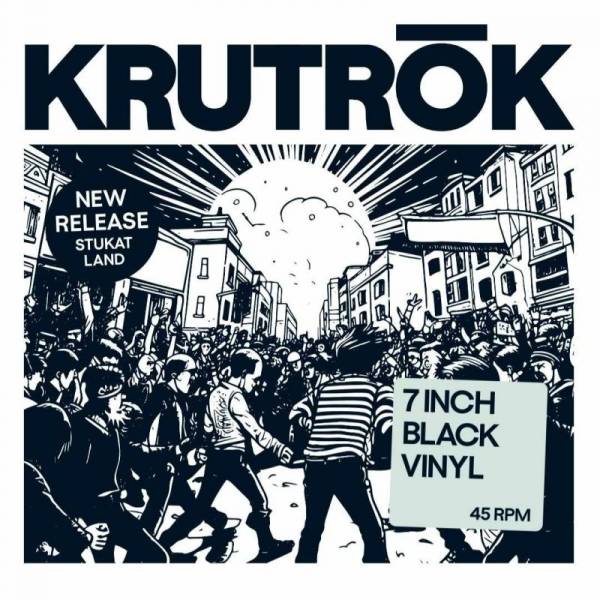 Krutrök - Stukat Land, 7" schwarz