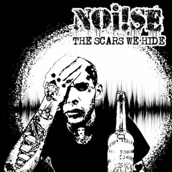Noi!se (Noise) - The Scars We Hide, CD Digipack
