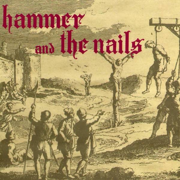 Hammer and the Nails - Dto., CD
