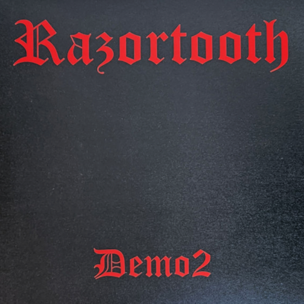 Razortooth - Demo 2, 7" Lionheart Records, versch. Farben