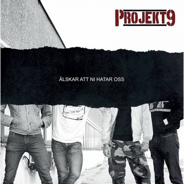 Projekt 9 - Älskar Att Ni Hatar Oss, 7'' schwarz