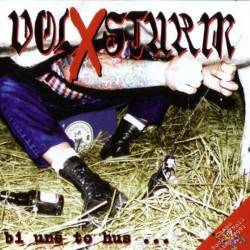 Volxsturm - Bi uns to hus, CD Digipack
