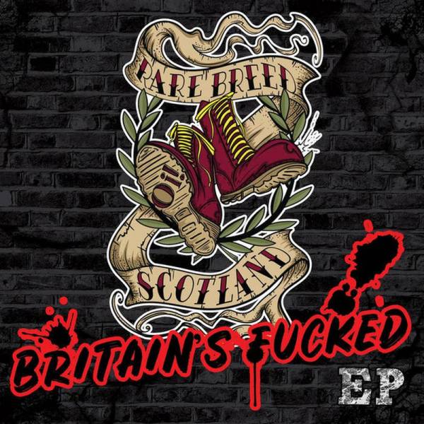 Rare Breed - Britain's Fucked, 12" EP schwarz