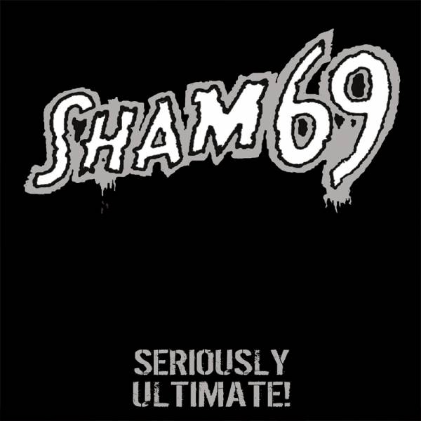 Sham 69 - Seriously ultimate, LP, lim. 300, Gatefold, verschiedene Farben