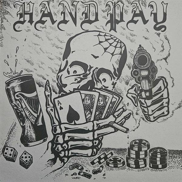 Handpay - Shots Fired, 7" lim. 335 versch. Farben Lionheart Records