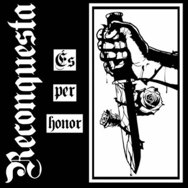 Reconquesta - Es per honor, 7" lim. 300 schwarz