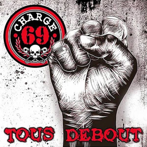Charge 69 - Tous Debout, LP rot