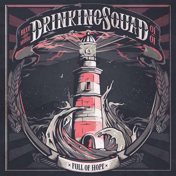 Drinking Squad - Full of Hope, 7'' lim. verschiedene Farben