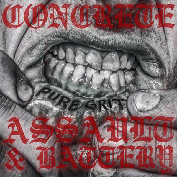 Concrete / Assault & Battery - Pure Grit, 7'' lim. 100 clear