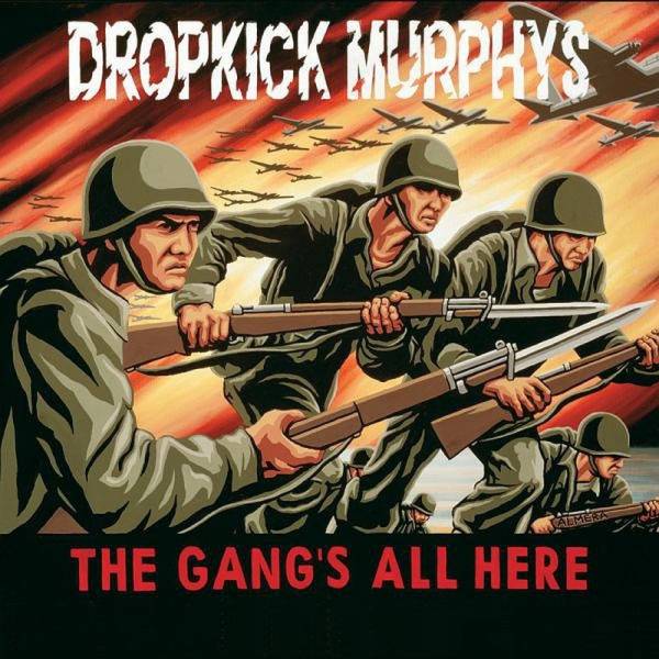 Dropkick Murphys - The Gang's all here, CD Digipack